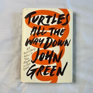 Turtles All The Way Down by John Green Hardback Book